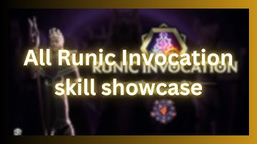 All Runic Invocations Runemaster skill showcase l Last epoch