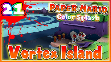 ABM: Paper Mario Color Splash *Vortex Island* Walkthrough 21