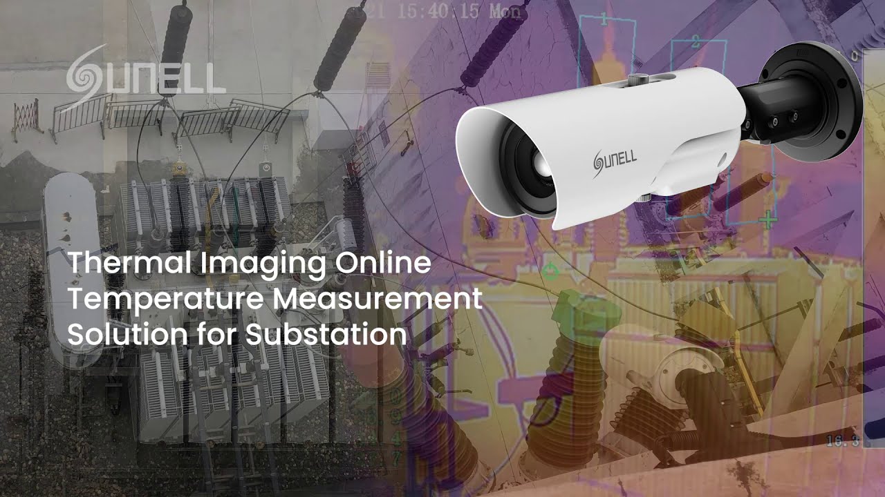 Thermal Imaging Online Temperature Measurement Solution for Substation