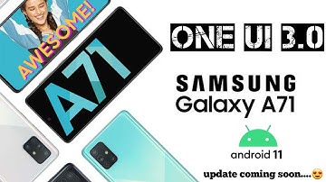 a71 one ui 3.0 update | a71 android 11 update | galaxy a71 android 11 update | update coming soon.😍😍