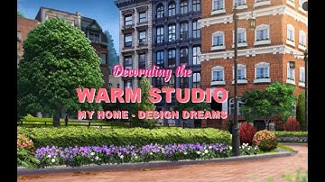 My Home - Design Dreams Gameplay  | Android Mobile Games (Warm Studio Decoration Complete)