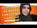 How surah adduhaa can change your life navira