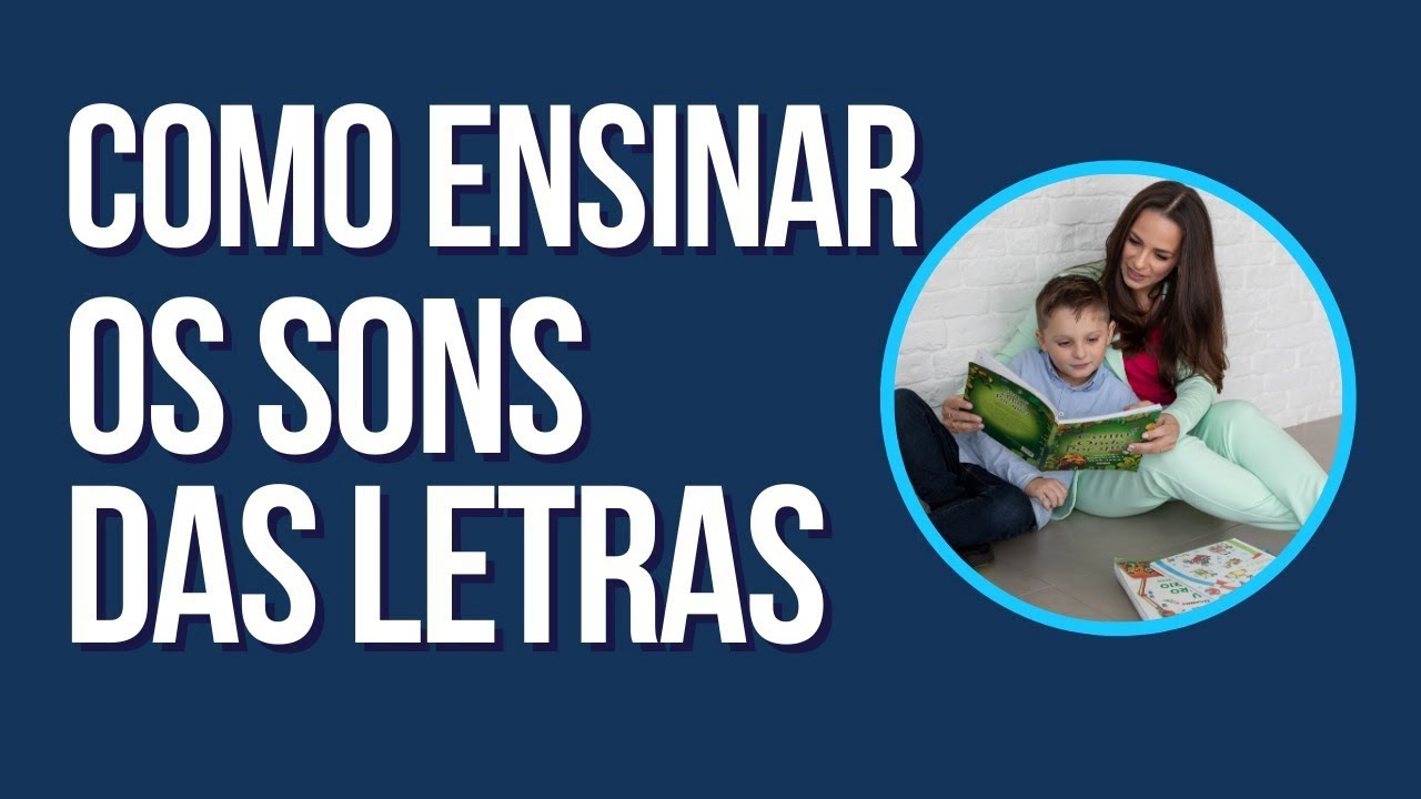 Como ensinar o som de cada letra corretamente - YouTube