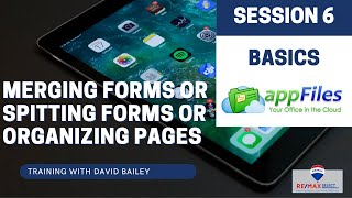 Session 6 - Merging Forms or Spitting Forms or Organizing Pages