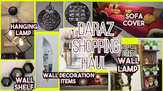 Huge Daraz Shopping Haul Affordable Home Decor Items