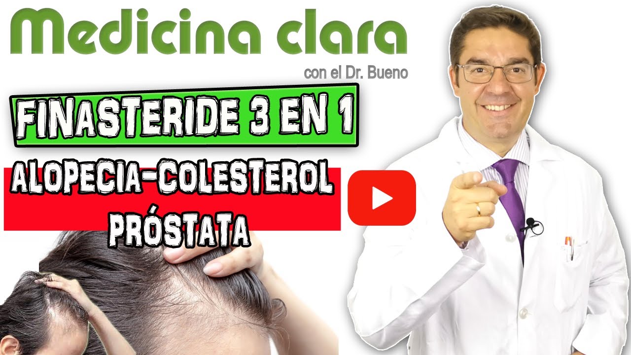 FINASTERIDE REMEDIO para la ALOPECIA que ADEMÁS reduce el COLESTEROL | Medicina Clara