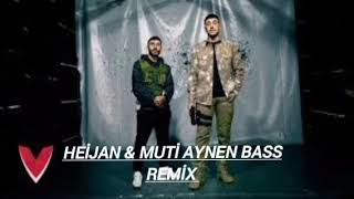 HEİJAN & MUTİ AYNEN BASS REMİX Resimi