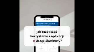 Aplikacja e-US – jak rozpocząć korzystanie