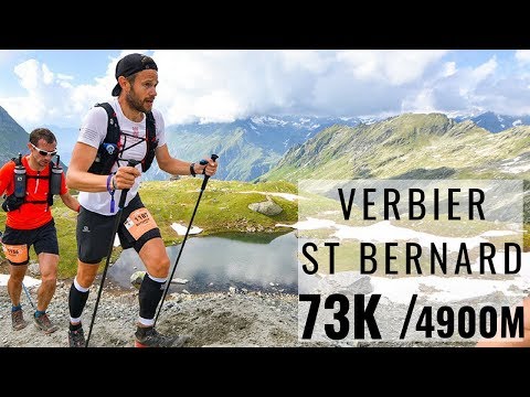 Trail Verbier St Bernard 2018 - 73k / 4900m Vertical - My First Mountain Ultra Marathon