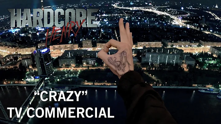 Hardcore Henry | "Crazy" TV Commercial | Own It Now on Digital HD, Blu-ray & DVD