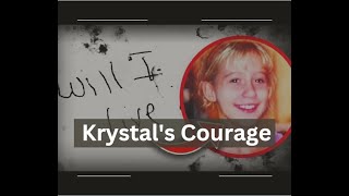 Krystal's Courage: A Story of Survival, Strength, and Resilience