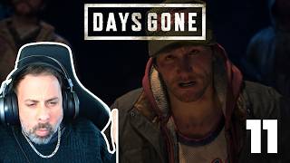 Days Gone - Skizzo Must Pay!!! Back To Iron Mike's Camp! A Terrible Loss... (Part 11)