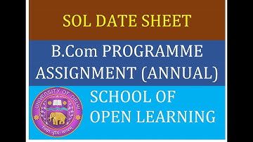 Sol ABE B.Com (Annual Mode) Assignment Date Sheet