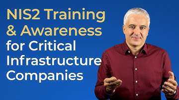 Practical Tips to Implement NIS2 Training & Awareness in Critical Infrastructure Companies