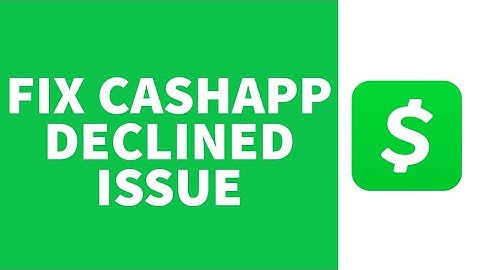 Fix Cash App Declined For Your Protection (2022) | Why Cash App Payment Failed For My Protection?