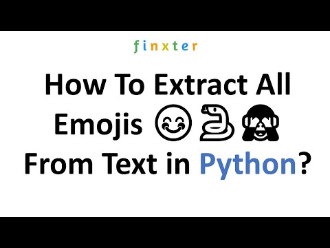 How To Extract All Emojis From Text In Python Finxter How To Extract All Emojis From Text In Python Finxter