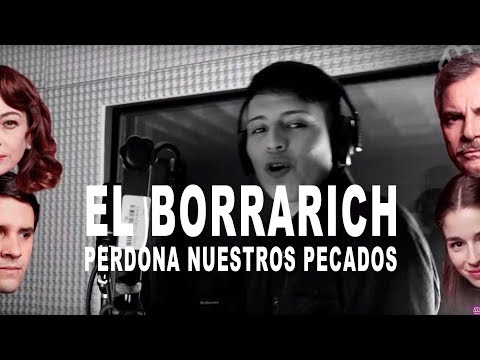 Borrarish se inspira en la teleserie Perdona Nuestros Pecados