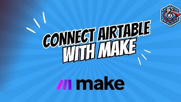 How to connect Airtable to Make.com