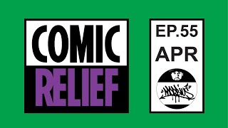 Toxic Fandom Culture - Comic Relief - Episode 55