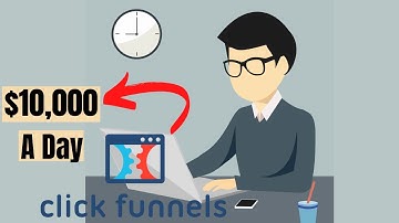 How to Make $10,000 a Day with Affiliate Marketing Using ClickFunnel