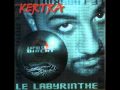Kertra feat rohff ogb keed j kendall 113 wedfu  weedy  la labyrinthe 2000
