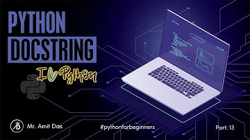 Python Docstring || Part: 13 || Python for Beginners || Hindi/English