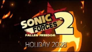 sonic​ forces​ 2​: fallen​ freedom​ | announce​ trailer​ [​​fan​-made]​