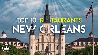 Top 10 Restaurants In New Orleans 2024: Best Places To Eat | GetYourGuide.com