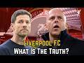 Liverpool FC: What Is Going On? What's The Truth?