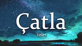 Velet - Çatla (Sözleri/Lyrics)