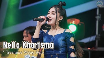 Nella Kharisma - Tresnane Wong Kere   |   Official Video