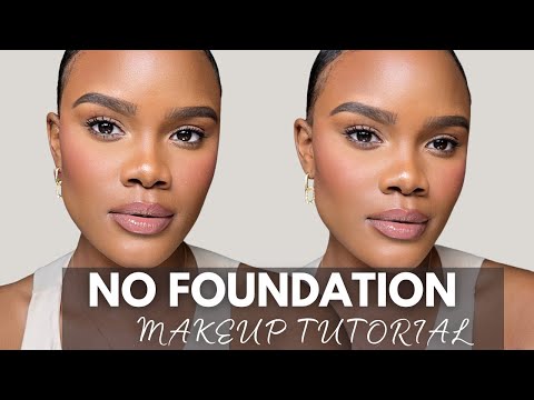 No Foundation Makeup Tutorial | Easy Everyday Makeup