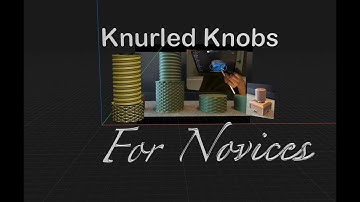 Knurled Knobs (for novices) - introduction to knurl effect for 3D printing in Shapr3D