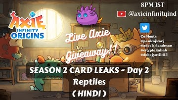 Axie Origin Season 2 Card Leak Ep. 2 (HINDI) - REPTILE LEAKS #Axieorigin #axiecreators #axieorigins