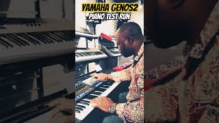 Yamaha Genos2 Piano Test Run ???