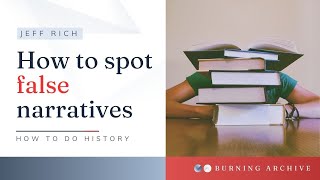 Thumbnail for How to spot false narratives in histories of geopolitics.