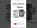 Worm Gear Reducer | Solidworks | 3D Part Modeling