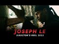 Joseph le director reel 2023
