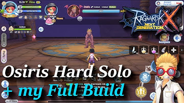 Priest APH Osiris Hard solo + Refine + my full build | rox | Ragnarok X: Next Generation