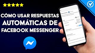 ¿Cómo utilizar respuestas automáticas de FACEBOOK MESSENGER? - Configuración screenshot 1