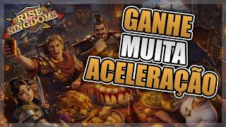 5 DICAS PARA GANHAR ACELERAÇÃO MAIS RÁPIDO - RISE OF KINGDOMS