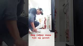 maglagay muna ng grout