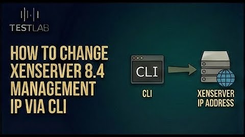 How to Change XenServer 8.4 Management IP via CLI