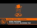 UE4 How to make Wind Machine Blowing Fan using Physics Constraints in Unreal Engine 4 Tutorial