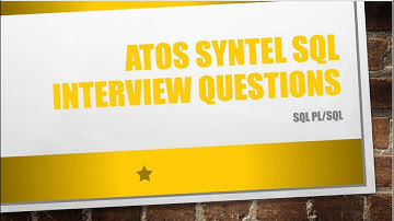 ATOS Syntel SQL/PLSQL Interview Questions