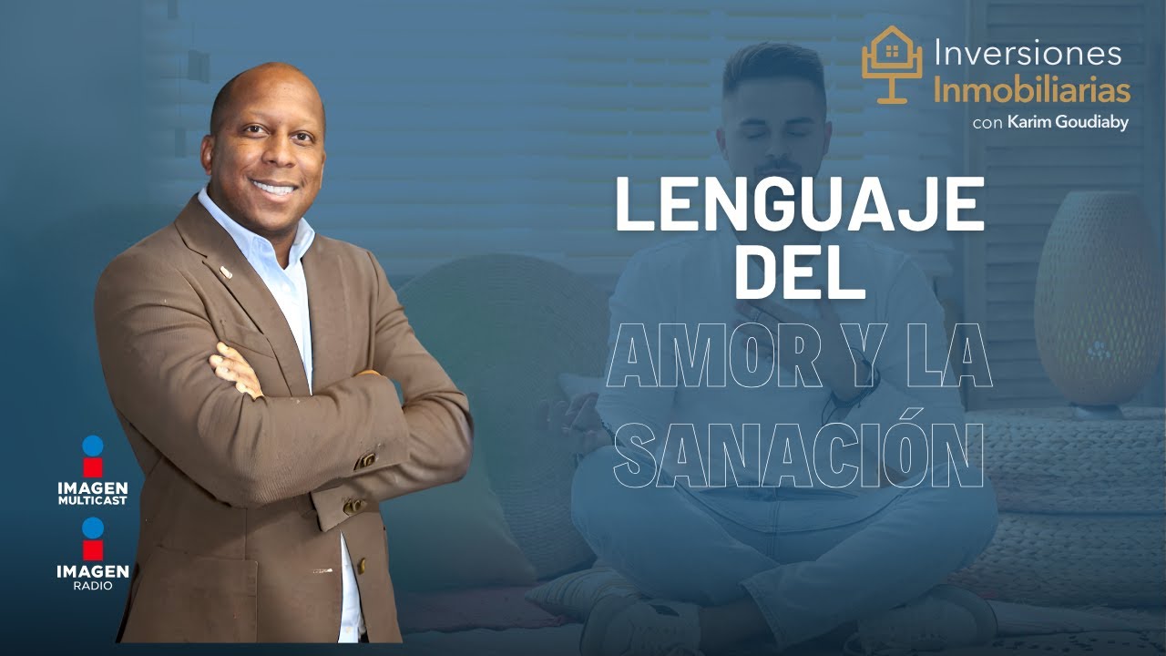 Lenguaje del amor y de la sanación