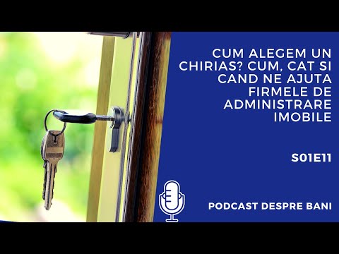 Podcast S01E11 - Cum alegem un chirias? | Podcast Despre Bani