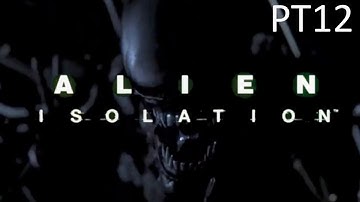Alien: Isolation Walkthrough - PT12 Elevator Action