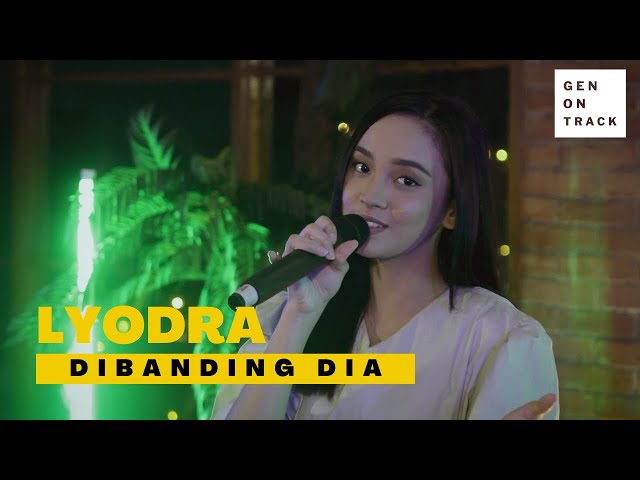 LYODRA - DIBANDING DIA (LIVE SESSION) | GENONTRACK class=