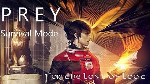 Prey Survival Mode Part 14 - The Cook (No Commentary)